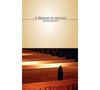 A Theology of the Laity