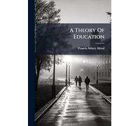 A Theory Of Education