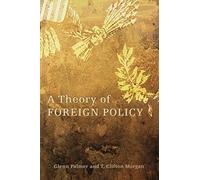 A Theory of Foreign Policy