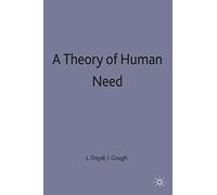 A Theory of Human Need