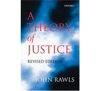 A Theory of Justice by John Rawls (1999-11-25)