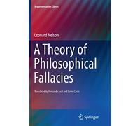 A Theory of Philosophical Fallacies: 26 (Argumentation Library, 26)