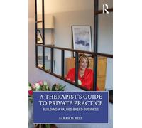A Therapist’s Guide to Private Practice