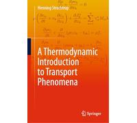 A Thermodynamic Introduction to Transport Phenomena