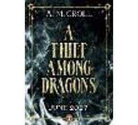 A Thief Among Dragons