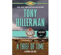 A Thief of Time: A Leaphorn and Chee Novel: 8