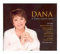 A Thing Called Love By Dana (2007-12-03)
