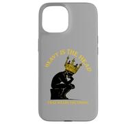 A Thinker Has a Heavy Head That Wears the Crown Case for iPhone 15