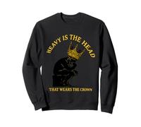 A Thinker Has a Heavy Head That Wears the Crown Sweatshirt