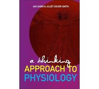 A Thinking Approach to Physiology