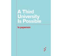 A Third University Is Possible