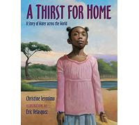 A Thirst for Home: A Story of Water across the World