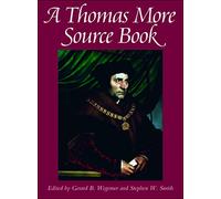 A Thomas More Source Book
