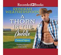 A Thorn in the Saddle (Cowboys of California)