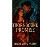 A Thornbound Promise