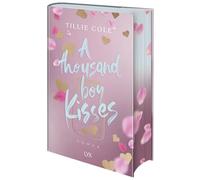A Thousand Boy Kisses: Special Edition: Das Buch, das ganz TIKTOK das Herz gebrochen hat