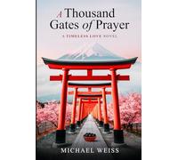 A Thousand Gates of Prayer