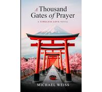 A Thousand Gates of Prayer