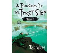 A Thousand Li: the First Stop: A Xanxia Cultivation Series: Book 2 of A Thousand Li
