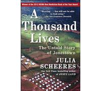 A Thousand Lives: The Untold Story of Jonestown