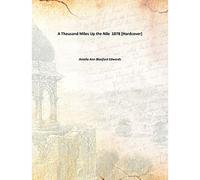 A Thousand Miles Up the Nile