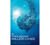 A Thousand Million Lives