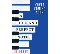 A Thousand Perfect Notes: A raw and compelling contemporary YA novel from the NYT bestselling author of DON'T LET THE FOREST IN