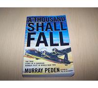 A Thousand Shall Fall