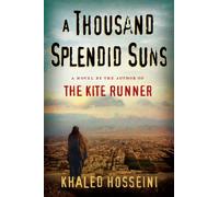 A Thousand Splendid Suns