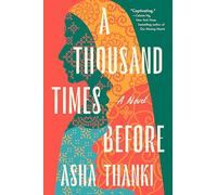 A Thousand Times Before