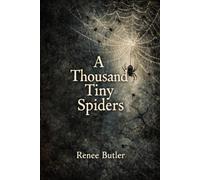 A thousand tiny spiders: BPD POETRY
