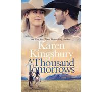 A Thousand Tomorrows by Karen Kingsbury (English) Paperback Book