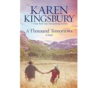 A Thousand Tomorrows (Cody Gunner)
