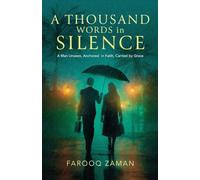A Thousand Words in Silence