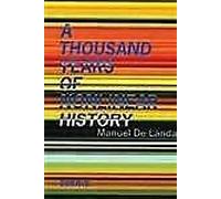 A Thousand Years of Nonlinear History - 9780942299328