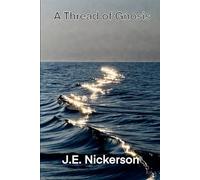 A Thread of Gnosis: 6x9 pocket edition (Quiet Truths Series)