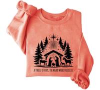 A Thrill Of Hope The Weary World Rejoices Sweatshirt Hoodie Christian Christmas Sweatshirts For Women Men