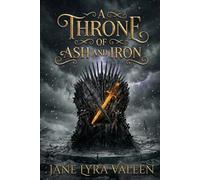 A Throne of Ash and Iron: An Epic Fantasy War Romance (The Shadow Realms Trilogy)