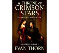 A Throne of Crimson Stars (5)