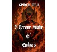 A Throne Of Embers