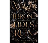 A Throne of Tides and Ruin