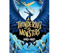 A Thundering of Monsters (Songs of Magic)