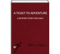 A Ticket to Adventure