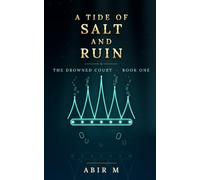 A Tide of Salt and Ruin: A Deep-Sea Dark Romantasy