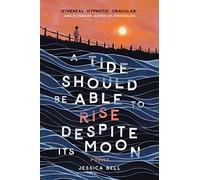 A Tide Should Be Able to Rise Despite Its Moon