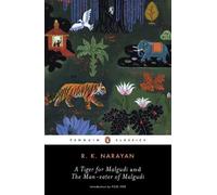 A Tiger for Malgudi and the Man-Eater of Malgudi by R.K. Narayan (English) Paper