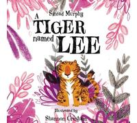 A Tiger Named Lee