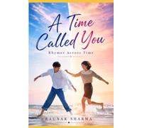 A Time Called You: Rhymes Across Time (K-Drama in Rhyme)