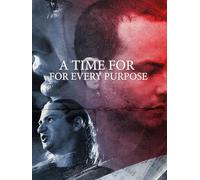 A Time for Every Purpose