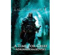 A Time For Grief (2): Book 2